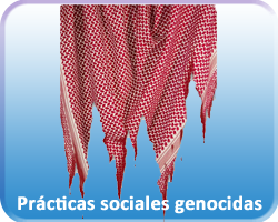 Practicas sociales genocidas